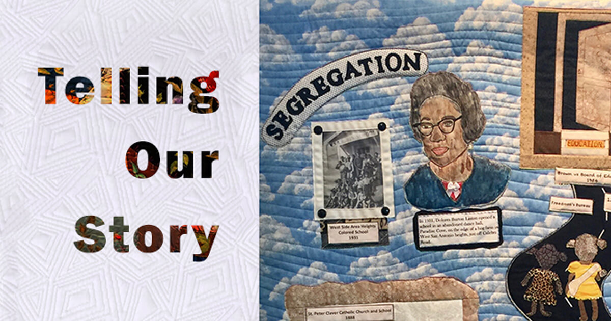 Telling Our Story: A Narrative Quilt Exhibit