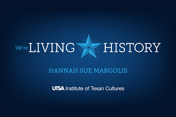 We're Living History: Hannah Sue Margolis